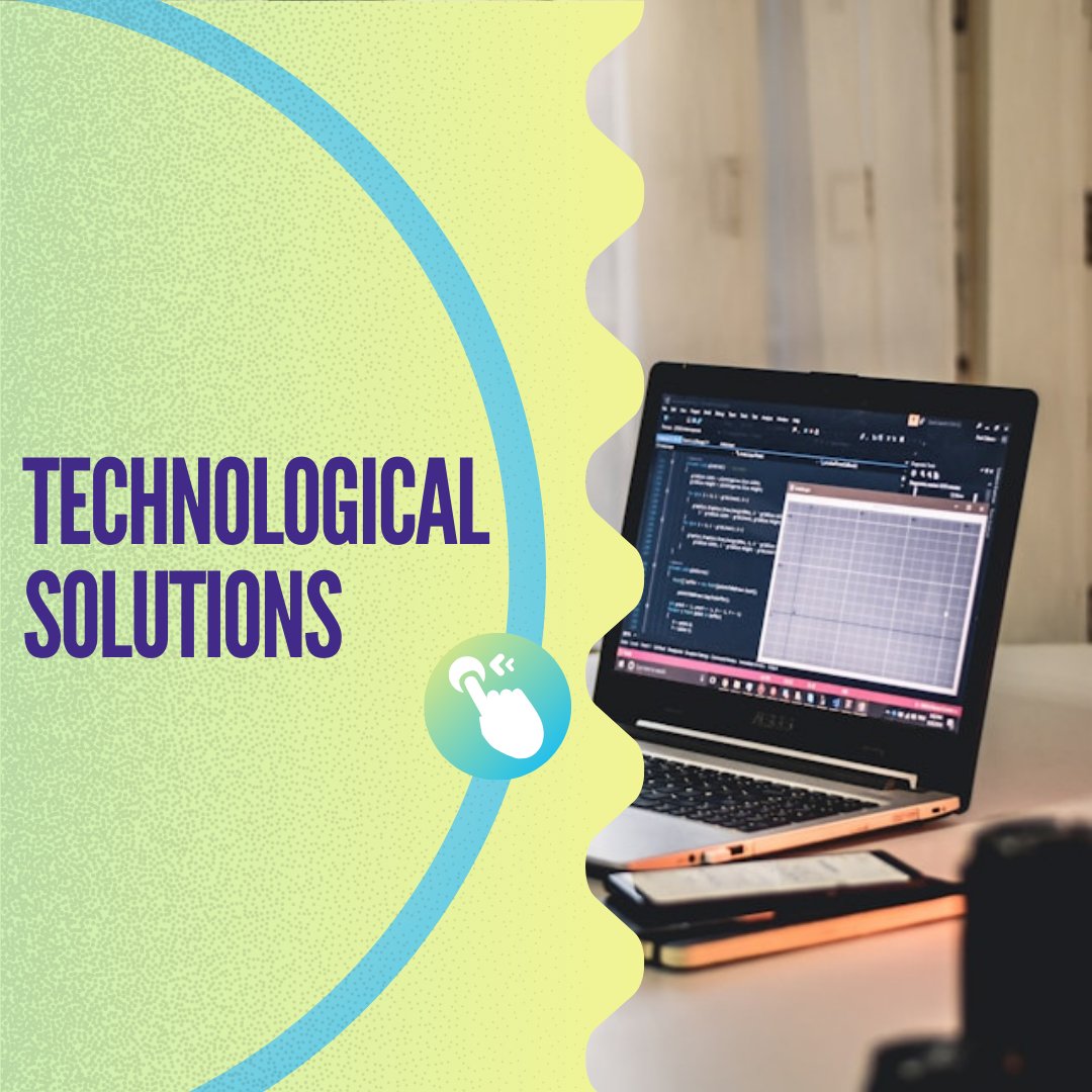 Technological Solutions